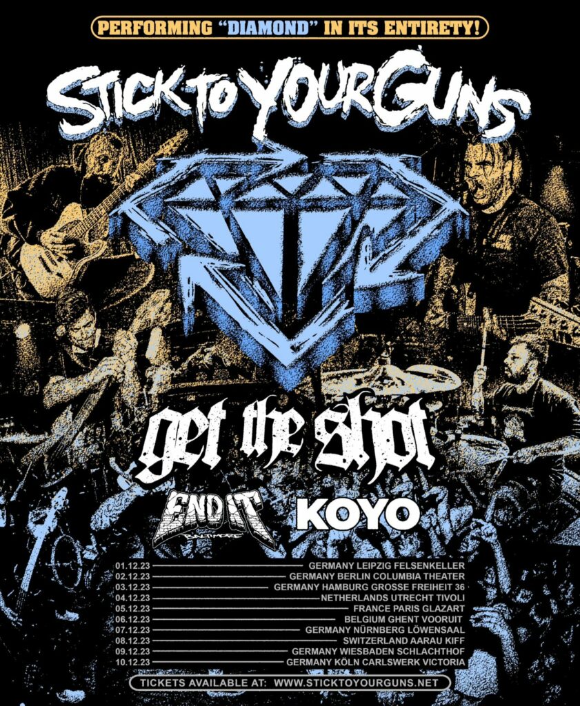 Stick To Your Guns Europe anniversary Diamond